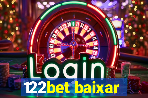 122bet baixar